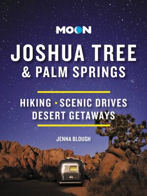 cover image of Moon Joshua Tree & Palm Springs